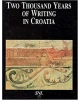 Two Thousand Years of Writing in Croatia