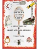 Fifteen Love: A Selection of Short and Tall Stories