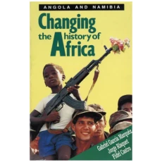 Changing the History of Africa: Angola and Namibia
