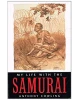 My Life With the Samurai: A Pow in Indonesia