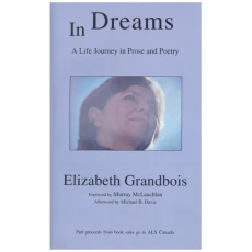 In Dreams: A Life Journey in Prose and Poetry