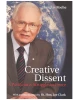 Creative Dissent: A Politician's Struggle for Peace