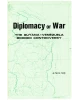 Diplomacy or War : The Guyana - Venezuela Border Controversy