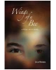 Wings of a Bee: A Young Adult Novel