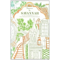 Sojourn in Savannah: An official guidebook and map