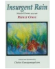 Insurgent Rain: Selected Poems 1974-1996