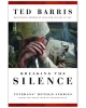 Breaking the Silence