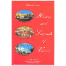 History and Legends of Vienna