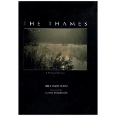 The Thames: A Pictorial Journey