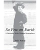 So Few on Earth: A Labrador Métis Woman Remembers