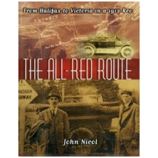 The All-Red Route: Halifax to Victoria in a 1912 Reo