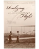 Realizing the Dream of Flight