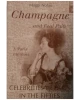 Champagne...and Real Pain: Celebrities in Paris in the Fifties