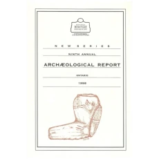 New Series 9th Annual Archaeological Report Ontario 1998