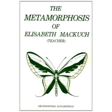 The Metamorphosis of Elisabeth Mackuch (Teacher)