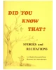 Did You Know That? Stories and Recitations