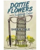 Dottie Flowers and the European Caper