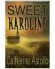 Sweet Karoline