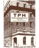 TPH : History and Memories of the Toronto Psychiatric Hospital, 1925-1966
