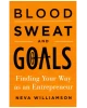 Blood, Sweat, and Goals
