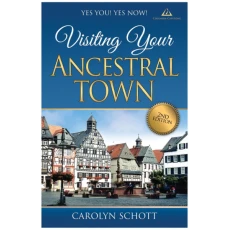 Yes You! Yes Now! Visiting Your Ancestral Town Second Edition