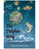 The Dolphin Way