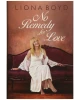 No Remedy for Love