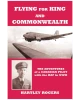 Flying For King and Commonwealth