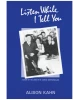 Listen While I Tell You: A Story of the Jews of St. John's, Newfoundland