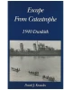 Escape from Catastrophe: 1940 Dunkirk