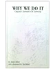 Why We Do It - Organic Farmers On Farming