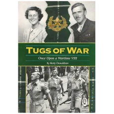Tugs of War: Once Upon a Wartime VIII