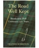The Road Well Kept: Branksome Hall Celebrates 100 Years