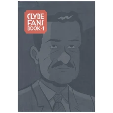 Clyde Fans: Book-1