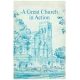 A Great Church in Action: a History of Timothy Eaton Memorial Church, Toronto, Canada, 1909-1977
