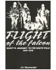 Flight of the Falcon: Scott's Journey to the South Pole, 1910-1912