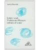 Kolory Wody / Farben Des Wassers / Colours of Water