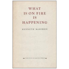 What is on Fire is Happening