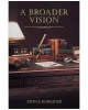 A Broader Vision