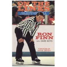On the Lines: The Adventures of a Linesman in the NHL