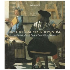 One Thousand Years of Painting: An Atlas of Western Painting from 1000 to 2000 A.D.