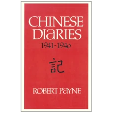 Chinese Diaries 1941-1946