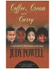 Coffee, Cream and Curry