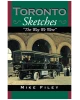 Toronto Sketches: "The Way We Were"