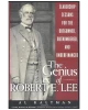 The Genius of Robert E. Lee