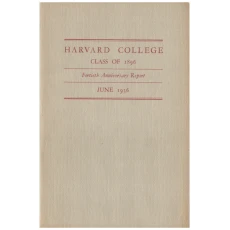 Harvard College Class of 1896 Fortieth Anniversary Report