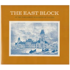 The East Block of the Parliament Buildings of Canada