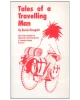 Tales of a Travelling Man