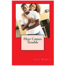 Here Comes Trouble