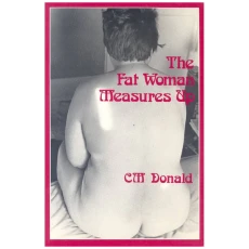 The Fat Woman Measures Up